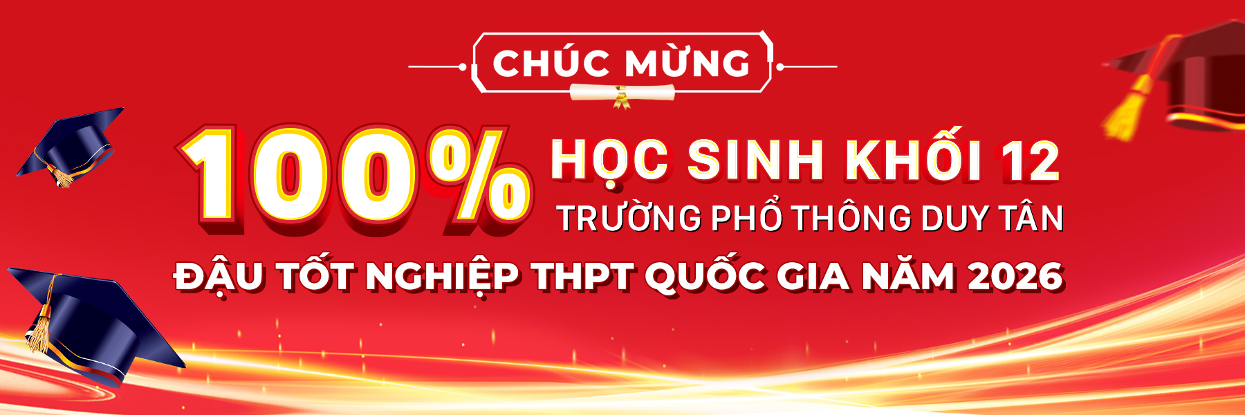 100% học sinh đậu tốt nghiệp THPT Quốc gia năm 2026