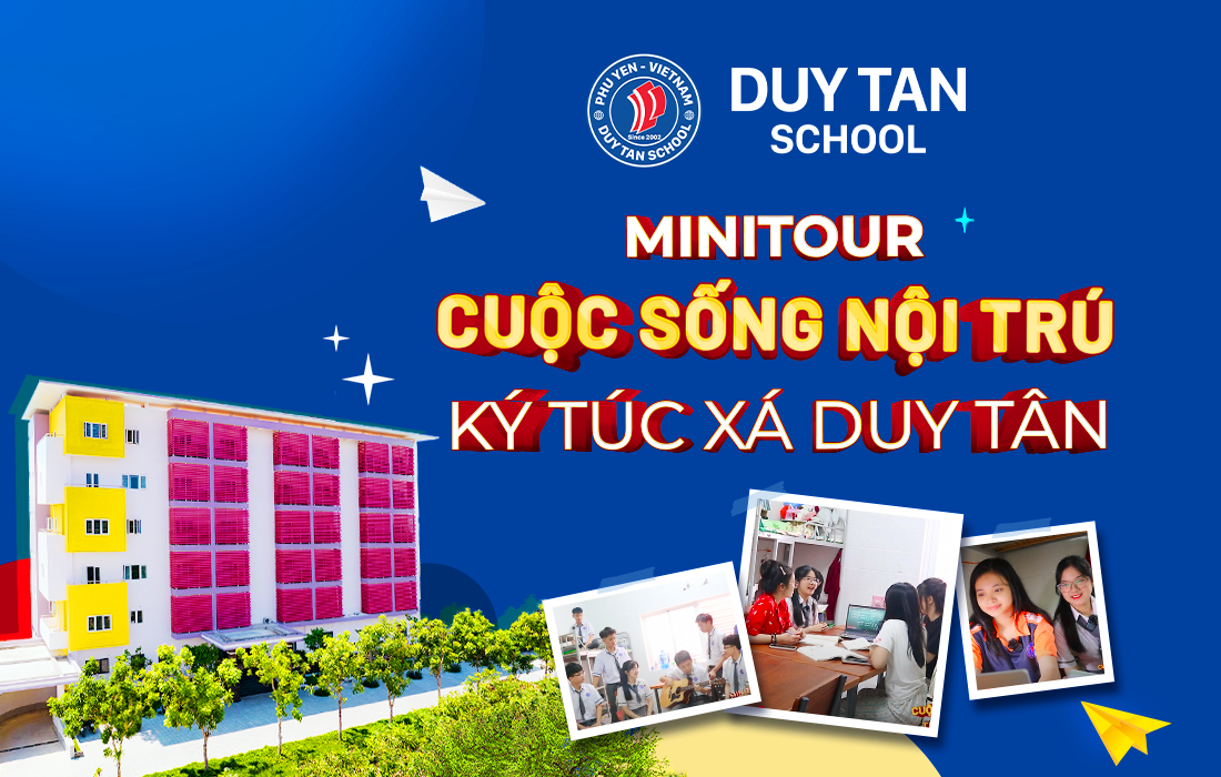 MINI TOUR CUỘC SỐNG NỘI TRÚ – KÝ TÚC XÁ DUY TÂN